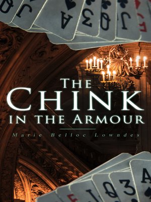 cover image of THE CHINK IN THE ARMOUR